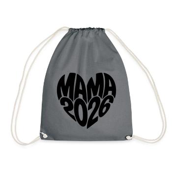Mama 2026 - Turnbeutel - Grau - Vorne