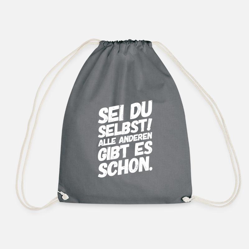 Sei Du Selbst Motivation Sprüche - Turnbeutel - Grau