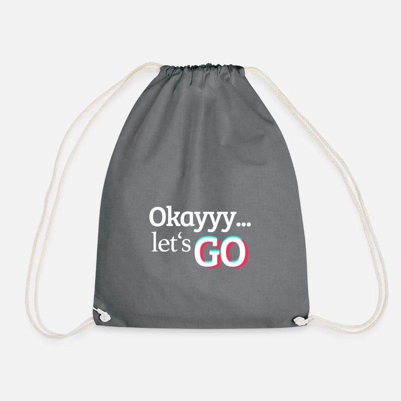 okaaayyy, let's go... Meme Print - Turnbeutel - Grau
