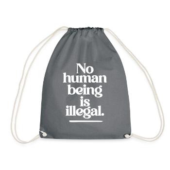 no human is illegal - The Original - Turnbeutel - Grau - Vorne