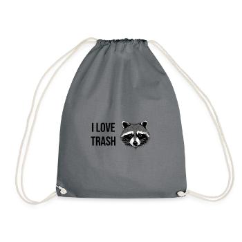 I Love Trash - Turnbeutel - Grau - Vorne