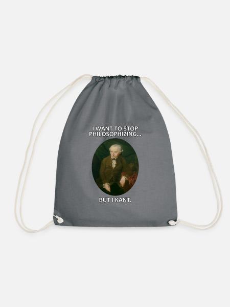 Kant stop philosophizing - Turnbeutel - Grau