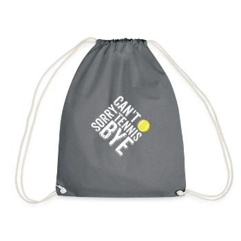 Désolé ne peut pas Tennis Bye citation drôle Sport Dire - Sac de sport léger - gris - Devant