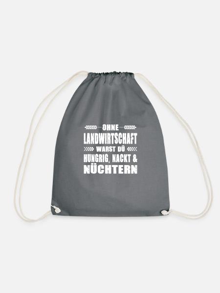 Ohne Landwirtschaft Hungrig Nackt Nüchtern Bauer - Turnbeutel - Grau