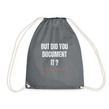 Did you document it? Funny Human Resources Saying - Drawstring Bag - grey - Front