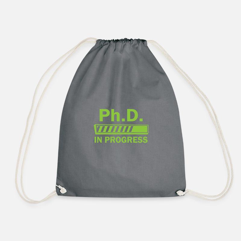 Phd in progress Abschluss Geschenk - Turnbeutel - Grau