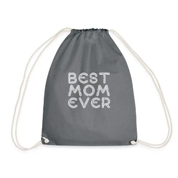 Best mom ever - Turnbeutel - Grau - Vorne