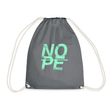 NOPE - sei kein Ja - Sager! - Turnbeutel - Grau - Vorne