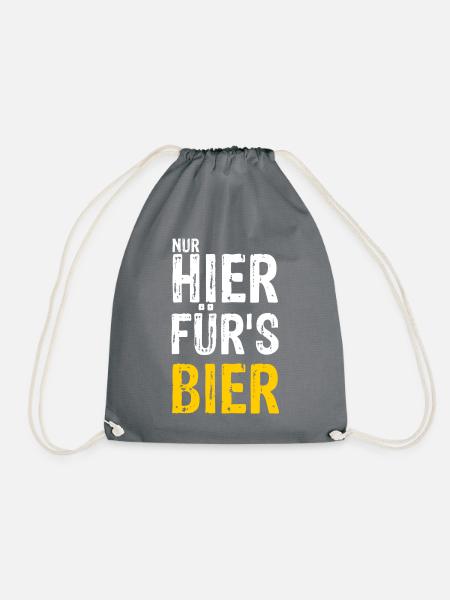 Nur hier für's BIER - Turnbeutel - Grau