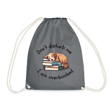 I am Overbooked Hund Bücherstapel süßes Design - Turnbeutel - Grau - Vorne