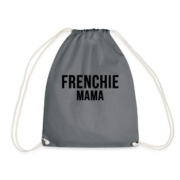 Frenchie Dog Mum Pet Dog Mum Gift - Drawstring Bag - grey - Front