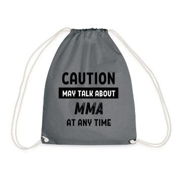 Caution may talk about MMA at any time - Drawstring Bag - grey - Front