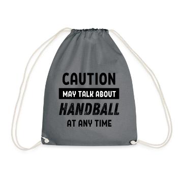Caution may talk about Handball at any time - Drawstring Bag - grey - Front