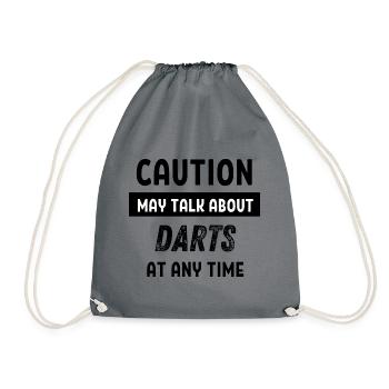Caution may talk about darts at any time - Drawstring Bag - grey - Front