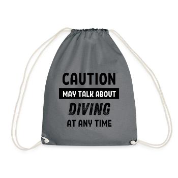 Caution may talk about diving at any time - Drawstring Bag - grey - Front