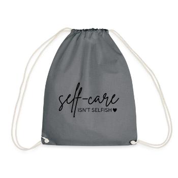 Self-Care Isn't Selfish – Minimalist Design - Drawstring Bag - grey - Front
