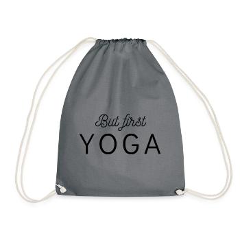 But First Yoga - Turnbeutel - Grau - Vorne