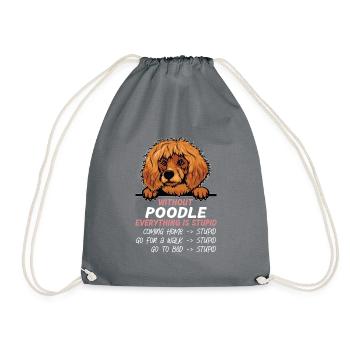Ohne Poodle ist alles doof - Turnbeutel - Grau - Vorne