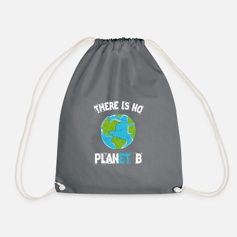 There Is No Planet B Klimawandel Klima Erde - Turnbeutel - Grau