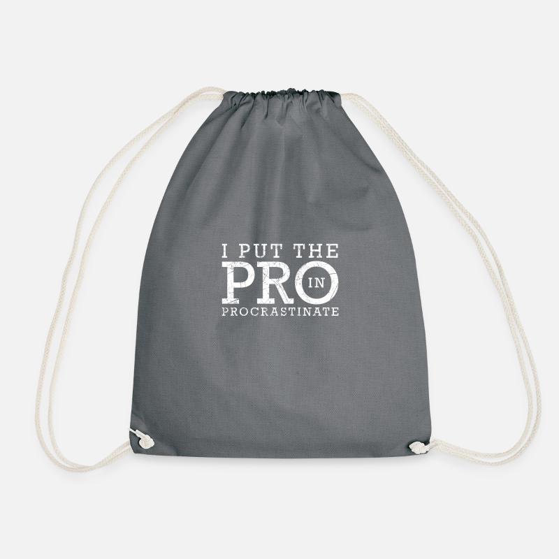 I Put The Pro In Procrastinate - Drawstring Bag - grey