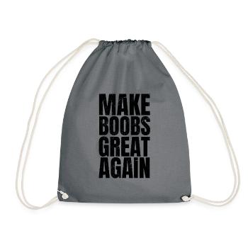 Make BOOBS Great Again vintage - Turnbeutel - Grau - Vorne