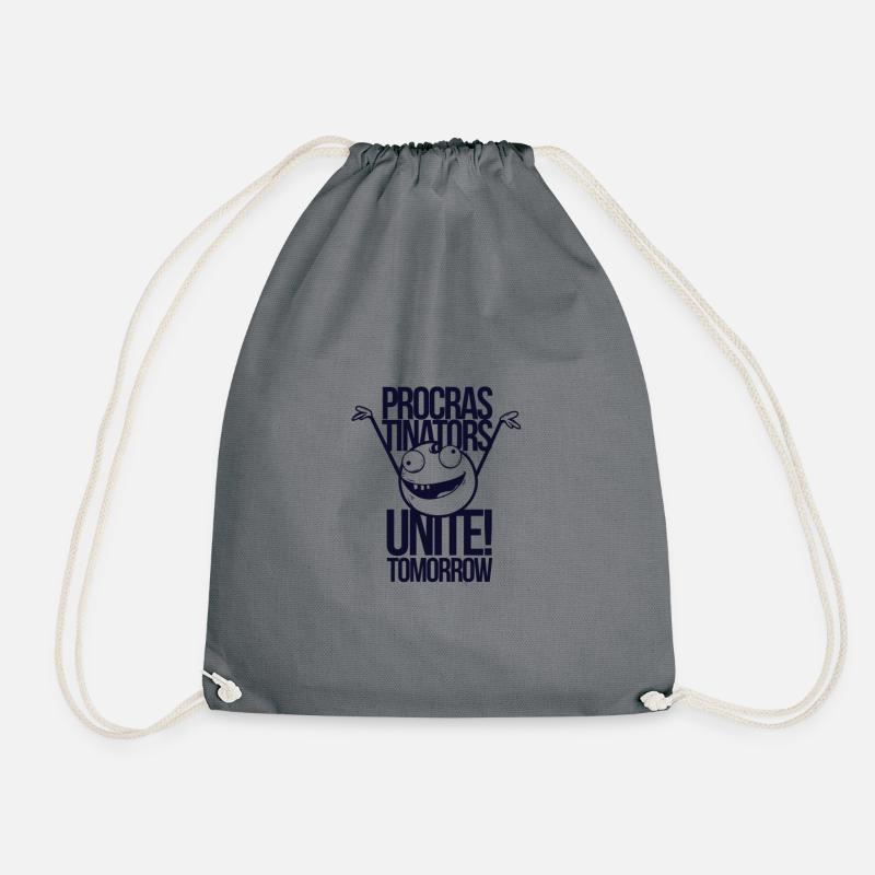 Procrastinators Unite Tomorrow - Drawstring Bag - grey