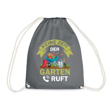 Keine Zeit der Garten ruft - Turnbeutel - Grau - Vorne