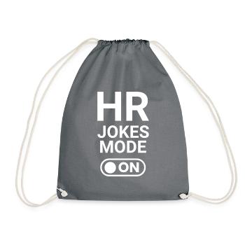 HR Jokes Mode ON - Drawstring Bag - grey - Front