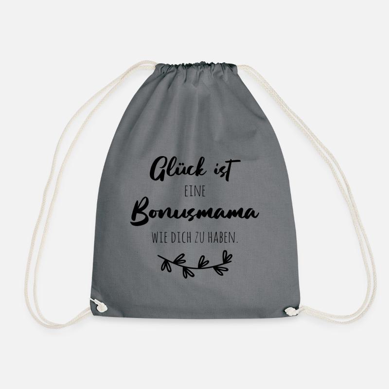 Glück ist, eine Bonusmama wie dich zu haben. - Turnbeutel - Grau