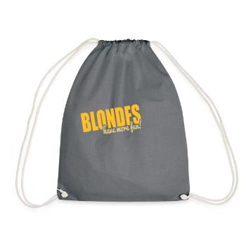 Blondes have more fun! - Drawstring Bag - grey - Front