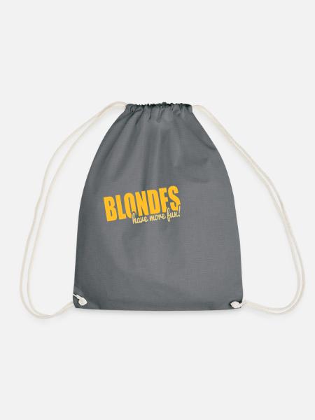 Blondes have more fun! - Drawstring Bag - grey
