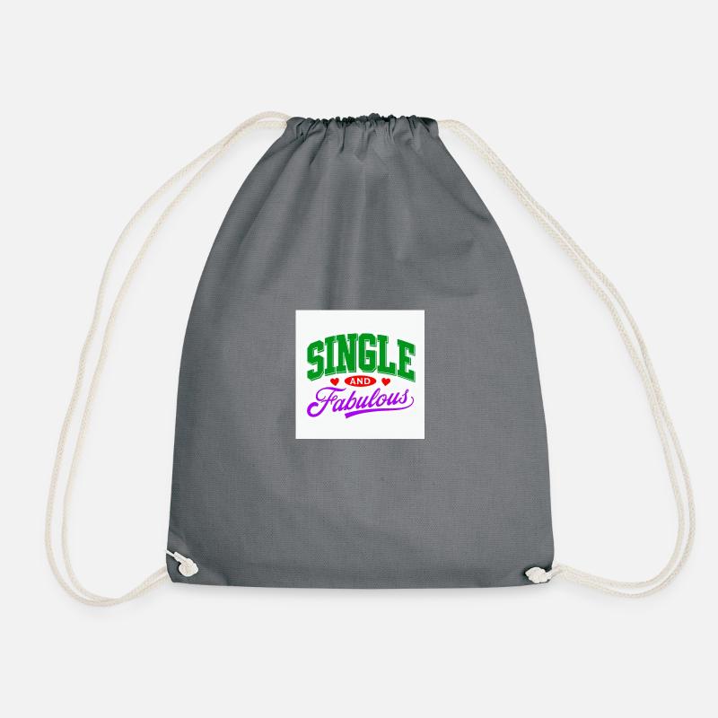 Single and Fabulous - Drawstring Bag - grey