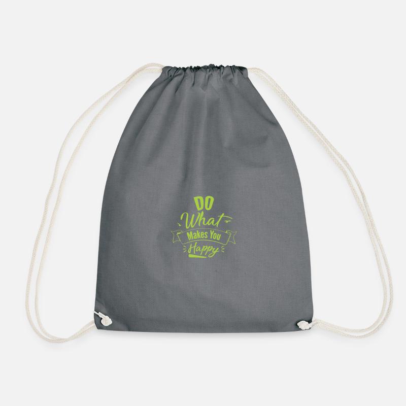 Do what makes you Happy - Drawstring Bag - grey