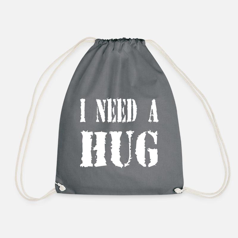 I NEED A HUG - Turnbeutel - Grau