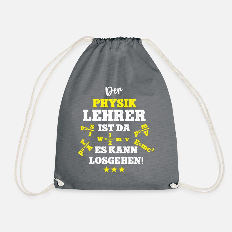 Physik Lehrer Physiklehrer Physiker Physic Teacher - Turnbeutel - Grau