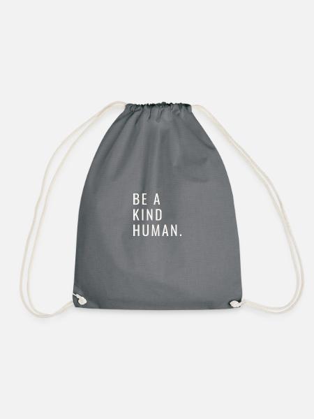 Be a kind Human Tshirt - Turnbeutel - Grau