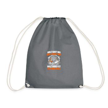 I like wood, lumberjack, lumberjack, forester, forester - Drawstring Bag - grey - Front
