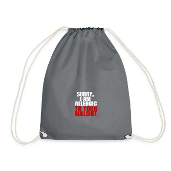 Sorry, I Am Allergic To Your Bullshit [white] - Drawstring Bag - grey - Front