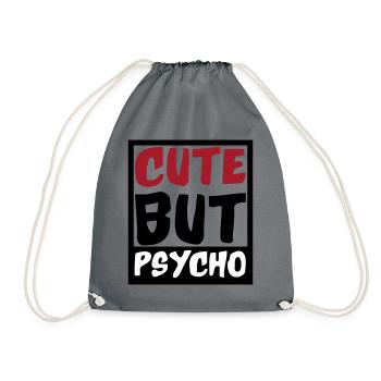 Cute but Psycho | Colors changeable - Drawstring Bag - grey - Front