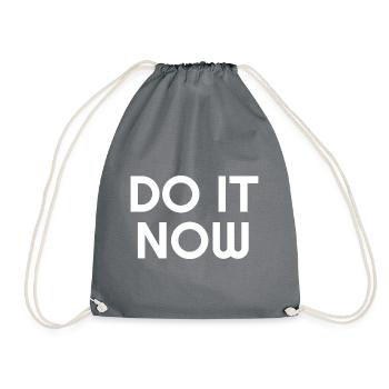 Do It Now - Motivational Quotes - Drawstring Bag - grey - Front