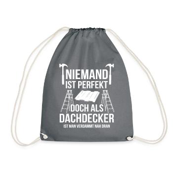 Dachdecker Spruch - Turnbeutel - Grau - Vorne