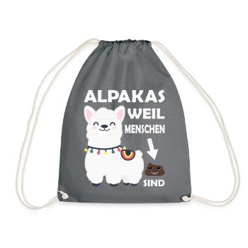 ALPAKAS. WEIL MENSCHEN SCHEISSE SIND. ALPAKA. - Turnbeutel - Grau - Vorne