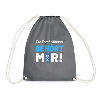 DIE FERNBEDIENUNG GEHÖRT MIR !! WITZIGS FUN DESIGN - Turnbeutel - Grau - Vorne
