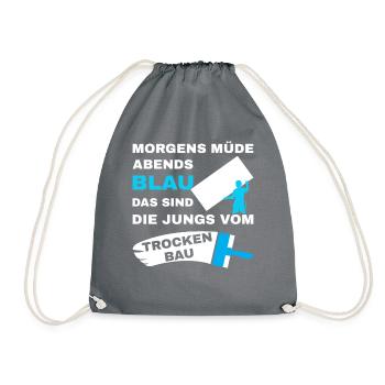 Trockenbau Trockenbauer Trockenbaumonteur Spruch - Turnbeutel - Grau - Vorne