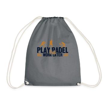 Play Padel Work Later Paddleball Paddle Tennis - Turnbeutel - Grau - Vorne