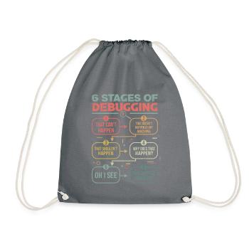 Programmierer Debugging 6 stages of debugging - Turnbeutel - Grau - Vorne
