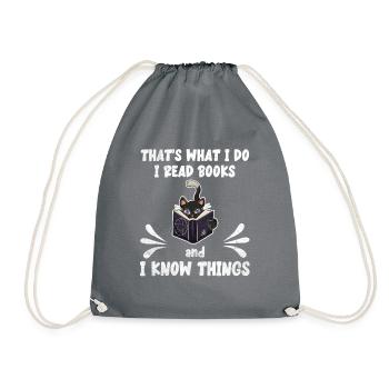 That's What I Do I Read Books And I Know Things - Drawstring Bag - grey - Front