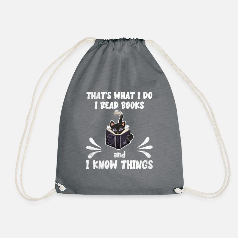 That's What I Do I Read Books And I Know Things - Drawstring Bag - grey