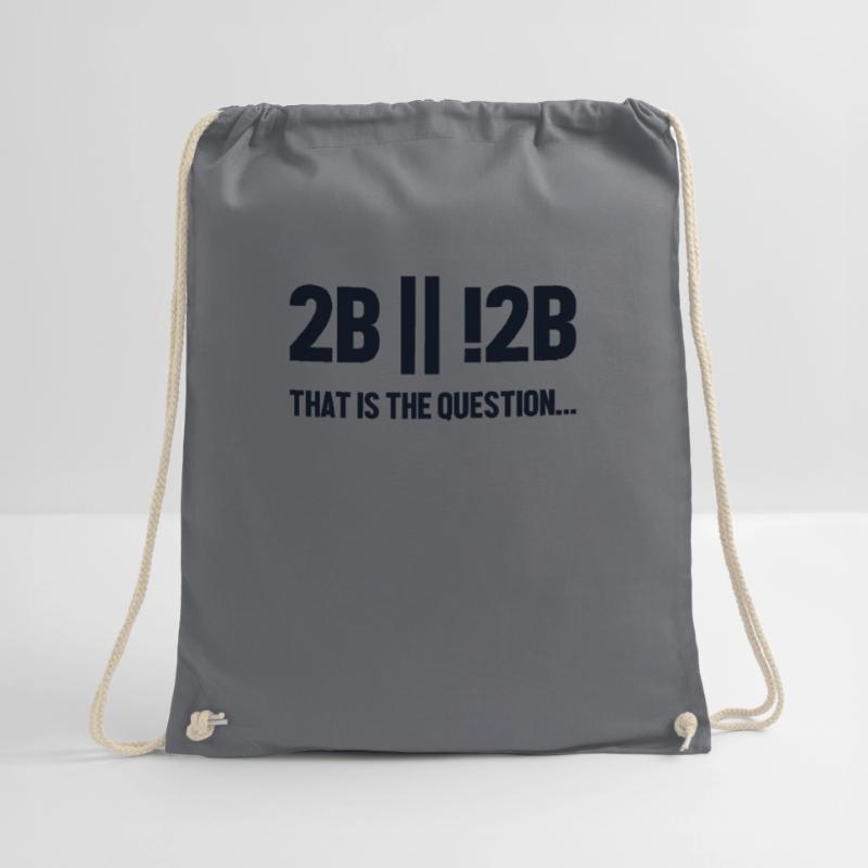 2B or not 2B Question Softwareingenieur Coder Turnbeutel