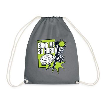 Bang Me So Hard Disc Golfeur Frisbee Golf Player - Sac de sport léger - gris - Devant